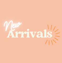 New Arrivals