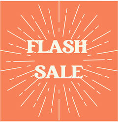 FLASH SALE!