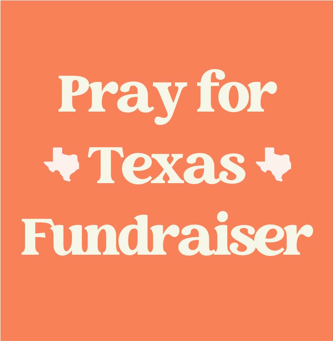 Pray for Texas Fundraiser